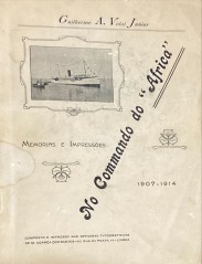 NO COMMANDO DO AFRICA. Memorias e Impressões. 1907-1914.